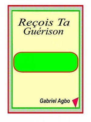 cover image of Reçois Ta Guérison